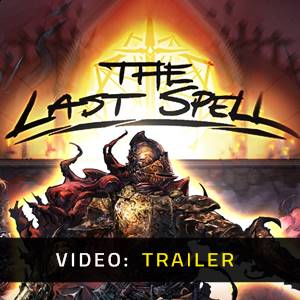 The Last Spell - Video Trailer