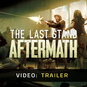 The Last Stand: Aftermath - Video Trailer