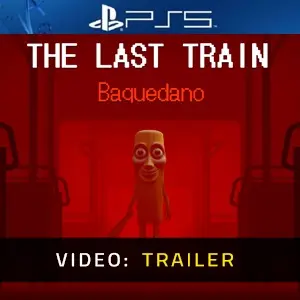 THE LAST TRAIN: Baquedano - Video Trailer