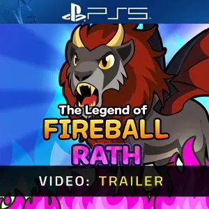 The Legend Of Fireball: Rath PS5 - Video Trailer