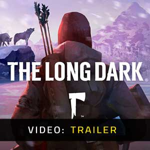 The Long Dark Video Trailer