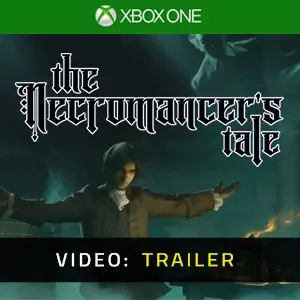 The Necromancer's Tale Xbox One - Trailer Video