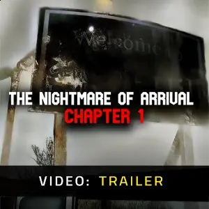 The Nightmare Of Arrival Chapter 1 - Trailer Video