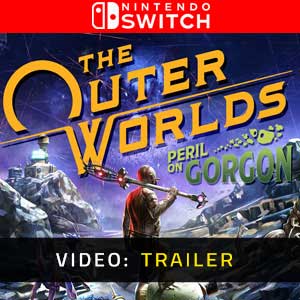The Outer Worlds Peril on Gorgon Nintendo Switch Video Trailer