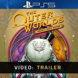 The Outer Worlds Spacer’s Choice Edition PS5 - Video Trailer