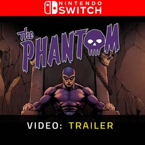 The Phantom Nintendo Switch – Trailer