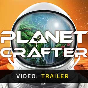 The Planet Crafter - Video Trailer