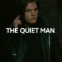 The Quiet Man Release Date Revealed in New Trailer