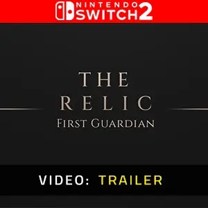 The Relic: The First Guardian Nintendo Switch 2 – Trailer