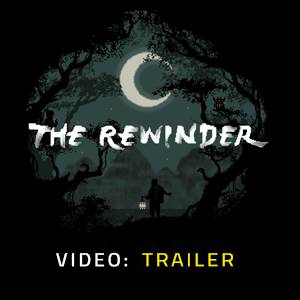 The Rewinder Video Trailer