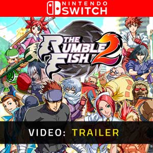 The Rumble Fish 2 - Video Trailer