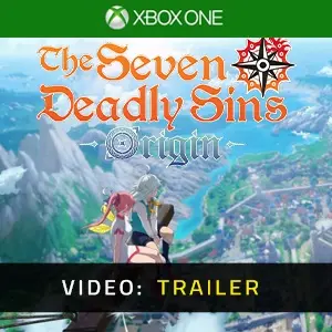 The Seven Deadly Sins: Origin Xbox One - Video Trailer