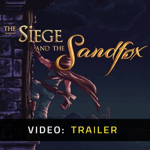 The Siege and the Sandfox - Trailer
