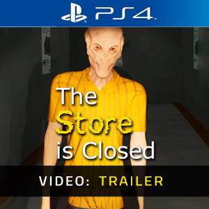The Store is Closed PS4 - Trailer