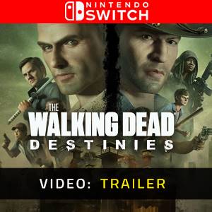 The Walking Dead Destinies Nintendo Switch - Video Trailer