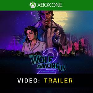 The Wolf Among Us 2 - Video Trailer