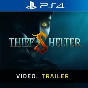 THIEF'S SHELTER PS4 - Trailer
