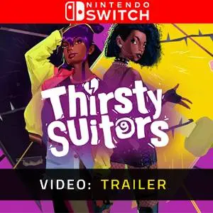 Thirsty Suitors Nintendo Switch - Trailer