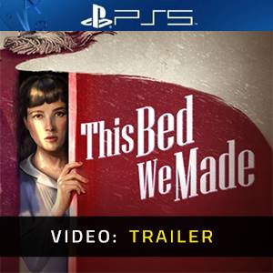 This Bed We Made - Video Trailer