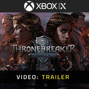 Thronebreaker The Witcher Tales trailer video