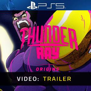 Thunder Ray Origins Video Trailer