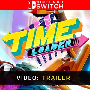 Time Loader Nintendo Switch- Trailer