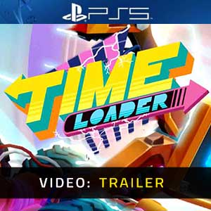 Time Loader PS5- Trailer
