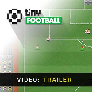 Tiny Football Video Trailer