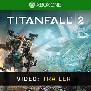 Titanfall 2 Video Trailer