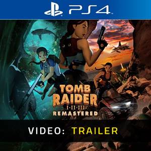 Tomb Raider I-II-III Remastered PS4 - Video Trailer