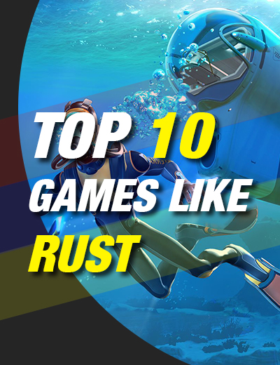Top 10 Games Like Rust Allkeyshop Com