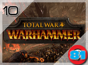Top 10 PC Games of 2016: Total War: Warhammer