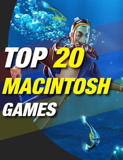 Best games for Mac: Top 25