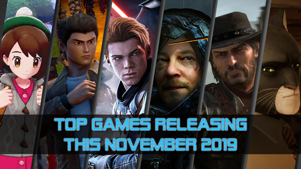 Top 10 Upcoming Games of November 2019