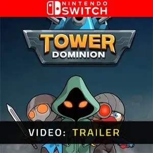 Tower Dominion Nintendo Switch - Trailer