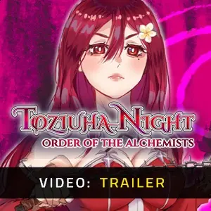 Toziuha Night: Order of the Alchemists - Video Trailer