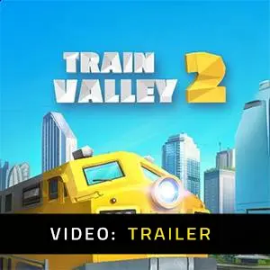 Train Valley 2 Trailer Video