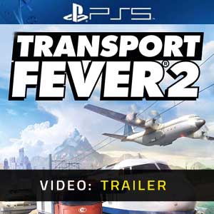 Transport Fever 2 Video Trailer