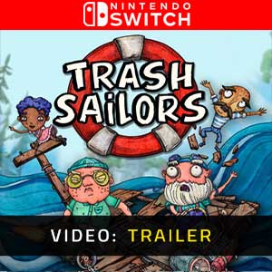 Trash Sailors Nintendo Switch Video Trailer