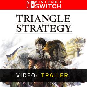 TRIANGLE STRATEGY Nintendo Switch- Video Trailer