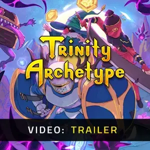 Trinity Archetype - Trailer Video