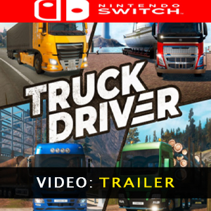 Truck Driver Nintendo Switch Video Trailer