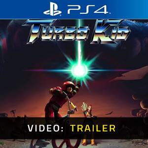 Turbo Kid PS4 - Trailer