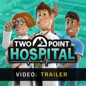 Two Point Hospital Video Trailer