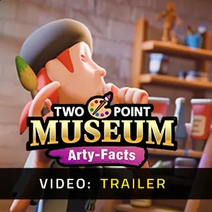 Two Point Museum Arty-Facts - Video Trailer
