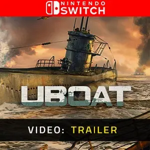 UBOAT Nintendo Switch - Video Trailer