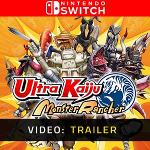 Ultra Kaiju Monster Rancher Nintendo Switch- Video Trailer