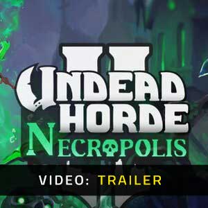 Undead Horde 2 Necropolis - Trailer
