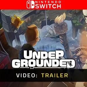 UNDERGROUNDED Nintendo Switch - Video Trailer
