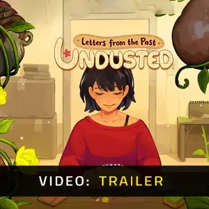 Undusted: Letters from the Past - Trailer Video
